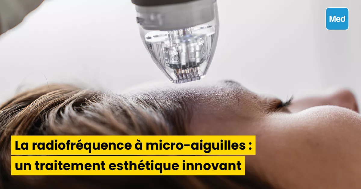 La radiofréquence à micro-aiguilles : un traitement esthétique innovant
